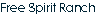 Free Spirit Ranch